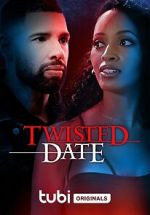 Watch Twisted Date 5movies