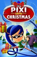 Watch Pixi Saves Christmas 5movies