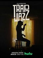 Watch Trap Jazz 5movies