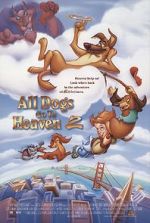 Watch All Dogs Go to Heaven II 5movies