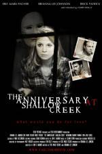 Watch The Anniversary at Shallow Creek 5movies