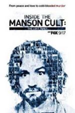 Watch Inside the Manson Cult: The Lost Tapes 5movies