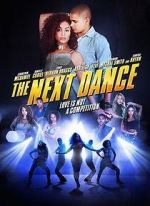 Watch The Next Dance 5movies