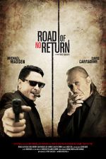 Watch Road of No Return 5movies