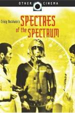 Watch Spectres of the Spectrum 5movies