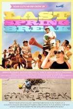 Watch Last Spring Break 5movies