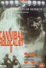 Watch Cannibal Holocaust II 5movies