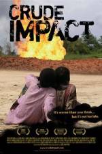 Watch Crude Impact 5movies