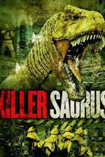 Watch KillerSaurus 5movies