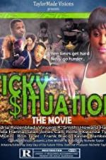 Watch Sticky Situations 5movies