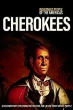 Watch Indigenous People of the Americas: Cherokee 5movies