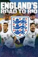 Watch England's Road To Rio 5movies