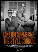 Watch Long Hot Summers: The Story of the Style Council 5movies
