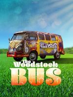 Watch The Woodstock Bus 5movies