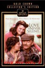 Watch Love Is Never Silent 5movies