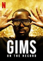 Watch GIMS: On the Record 5movies