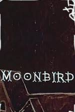 Watch Moonbird 5movies