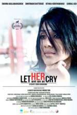 Watch Let Her Cry 5movies