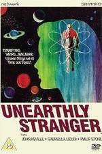 Watch Unearthly Stranger 5movies