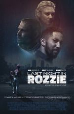 Watch Last Night in Rozzie 5movies