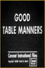 Watch Good Table Manners 5movies