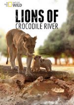 Watch Lions of Crocodile River 5movies