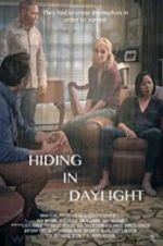 Watch Hiding in Daylight 5movies
