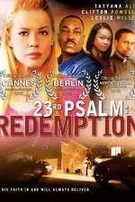 Watch 23rd Psalm: Redemption 5movies