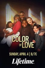 Watch The Color of Love 5movies