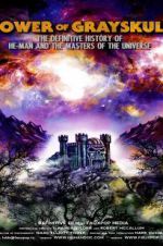 Watch Power of Grayskull: The Definitive History of He-Man and the Masters of the Universe 5movies
