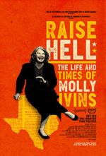 Watch Raise Hell: The Life & Times of Molly Ivins 5movies