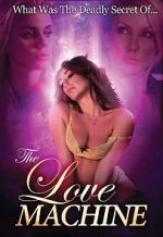 Watch The Love Machine 5movies