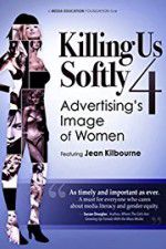 Watch Killing Us Softly 4 Advertisings Image of Women 5movies