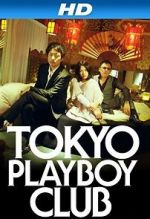 Watch Tokyo Playboy Club 5movies