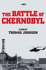 Watch The Battle of Chernobyl 5movies
