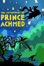 Watch The Adventures of Prince Achmed 5movies