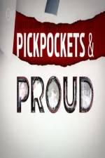 Watch Pickpockets and Proud 5movies