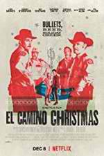 Watch El Camino Christmas 5movies