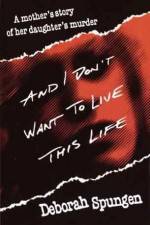 Watch I Don't Want to Live this Life 5movies