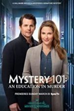 Watch Mystery 101: An Education in Murder 5movies