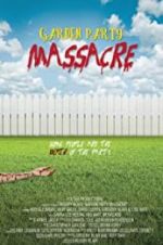 Watch Garden Party Massacre 5movies