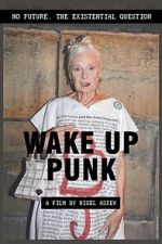 Watch Wake Up Punk 5movies