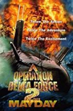 Watch Operation Delta Force 2: Mayday 5movies