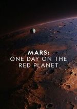 Watch Mars: One Day on the Red Planet 5movies