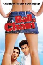 Watch Ball & Chain 5movies