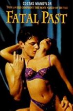 Watch Fatal Past 5movies