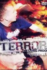 Watch Terror: The Living Proof 5movies