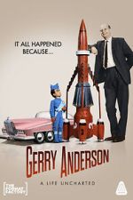 Watch Gerry Anderson: A Life Uncharted 5movies