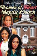 Watch Women of Heart Baptist Church 5movies