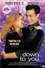 Watch Down to You 5movies